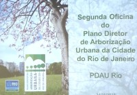 Plano Diretor de Arborização Urbana – PDAU Rio