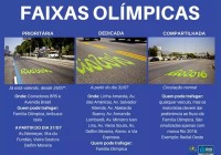 Atenção para as faixas de trânsito durante os Jogos!