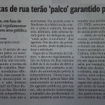 Artistas de Rua tem palco garantido por lei, mas atenção com a fiscalização! Os moradores da Gabinal ainda …