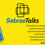 SebraeTalks: Curso online grátis para microempreendedores