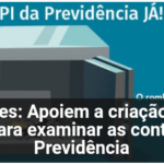 Participe do abaixo-assinado! CPI da Previdência.