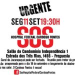 SOS Hospital Federal Cardoso Fontes – Reunião 11/09. Participe!